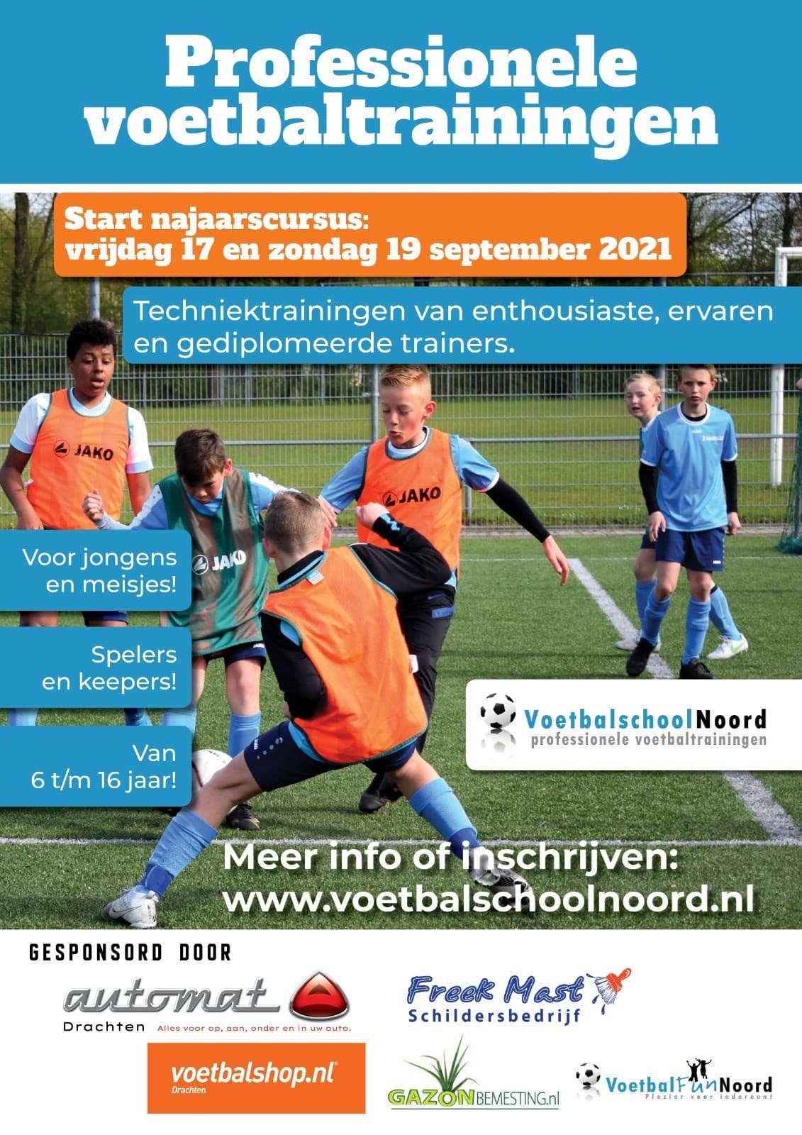 Start najaarscursus 2021 Voetbalschool Noord en Etienne Stomp Academy